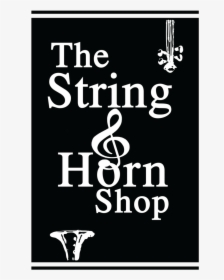 String And Horn Shop - Poster, HD Png Download, Transparent PNG