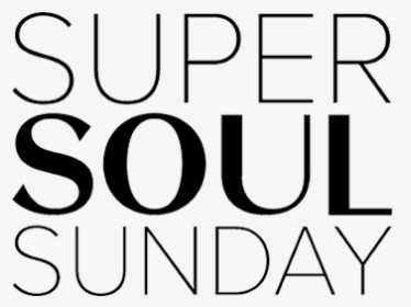 Super Soul Sunday - Graphics, HD Png Download, Transparent PNG