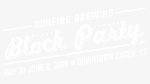 Bonfire Block Party Banner - Calligraphy, HD Png Download, Transparent PNG