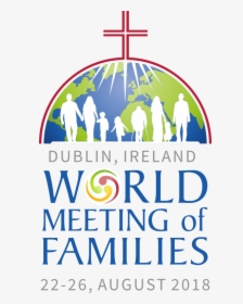La Familia, El Mundo, La Iglesia, La Cruz Y La Trinidad - World Meeting Of Families Dublin 2018, HD Png Download, Transparent PNG