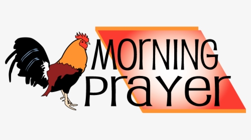 Obey Clipart Morning Prayer - Rooster, HD Png Download, Transparent PNG