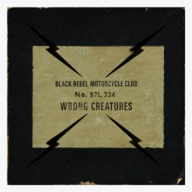 Black Rebel Motorcycle Club Wrong Creatures, HD Png Download, Transparent PNG