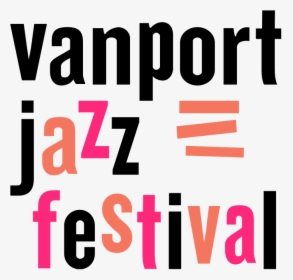 Vanport Logo - Vanport Jazz Festival 2019, HD Png Download, Transparent PNG