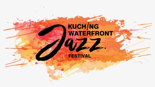 Kuching Waterfront Jazz - Calligraphy, HD Png Download, Transparent PNG