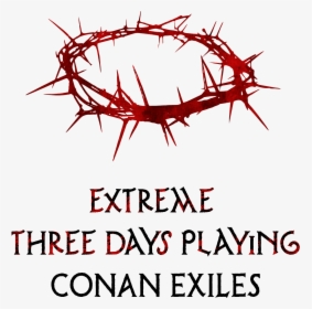 Conan Exiles Sangre Corona De Espinas Jesus Classic - Corona De Espinas Png, Transparent Png, Transparent PNG