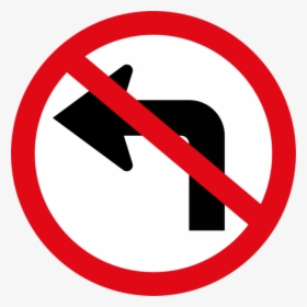 Left Turn Ahead Prohibited Sign , Png Download - No Left Turn Signal, Transparent Png, Transparent PNG