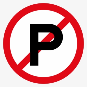Parking Prohibited Sign - Simon's Town, HD Png Download, Transparent PNG