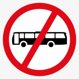 Buses Prohibited Sign - Bus Tour Sign, HD Png Download, Transparent PNG