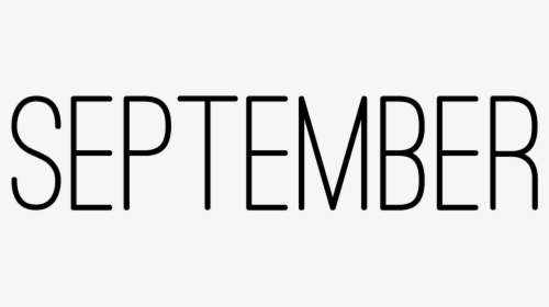 Post September Clip Art September Images Month Of September - Black And White September Word Art, HD Png Download, Transparent PNG