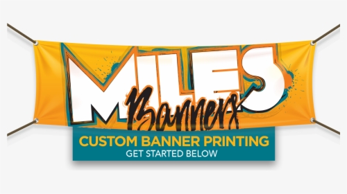 Miles Banners Order Custom Banners Png Custom Thanksgiving - Banner, Transparent Png, Transparent PNG