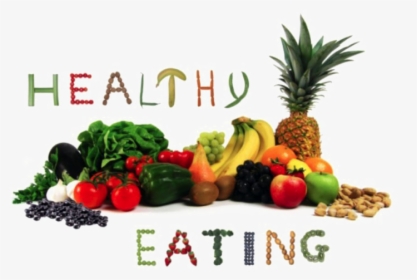 Fresh Healthy Food Transparent Background - Eating Healthy, HD Png Download, Transparent PNG