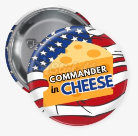 Commander In Cheese Custom Button - Flag Of The United States, HD Png Download, Transparent PNG