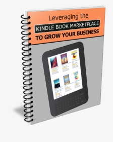 Ecover2 Leveraging The Kindle Book Marketplace To Grow - Affiliate Marketing Pdf, HD Png Download, Transparent PNG