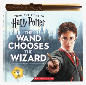 Harry Potter The Wand Chooses The Wizard, HD Png Download, Transparent PNG