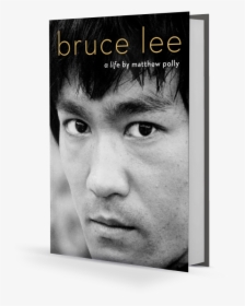 Bruce Lee A Life Matthew Polly, HD Png Download, Transparent PNG