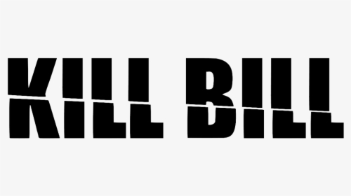 Kill Bill - Kill Bill Logo Png, Transparent Png, Transparent PNG
