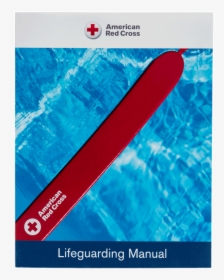Picture - American Red Cross Lifeguarding Manual 2017, HD Png Download, Transparent PNG