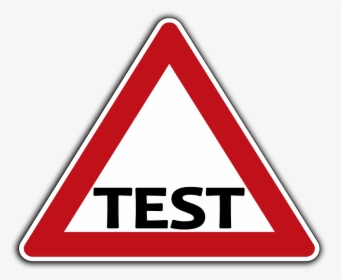 Road Sign, Right Of Way, Test, Aptitude Test, Testing - Parody Road Signs, HD Png Download, Transparent PNG