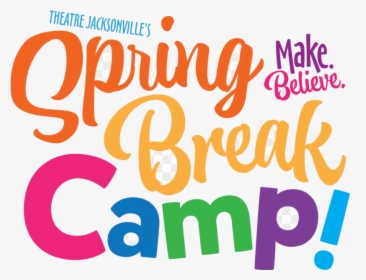 Spring Break Theatre Jacksonville Camp Clipart Transparent - Illustration, HD Png Download, Transparent PNG