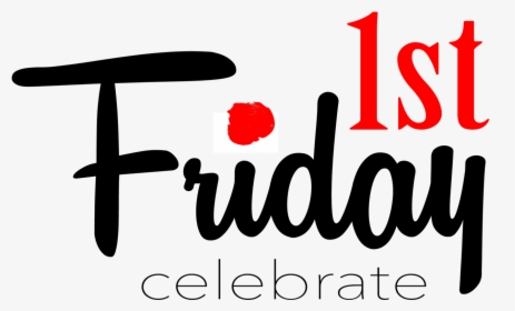 Logo For 1st Friday - First Friday, HD Png Download, Transparent PNG