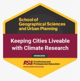 Keeping Cities Livable With Climate Research - Asu, HD Png Download, Transparent PNG