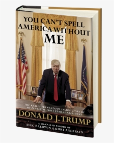 You Can T Spell America Without Me, HD Png Download, Transparent PNG