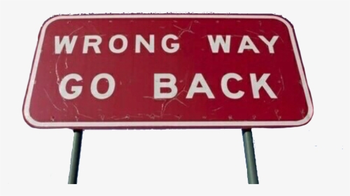 #red #redtheme #redaesthetic #wrong #board #sign #text - Sign, HD Png Download, Transparent PNG