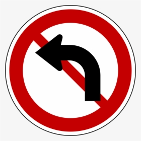 No Left Turn Road Sign, HD Png Download, Transparent PNG