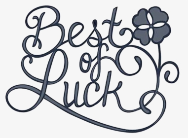 Download Best Of Luck Png File - Best Of Luck Design, Transparent Png, Transparent PNG