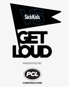 Sick Kids Get Loud, HD Png Download, Transparent PNG