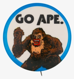 Go Ape Social Lubricator Button Museum - Orangutan, HD Png Download, Transparent PNG