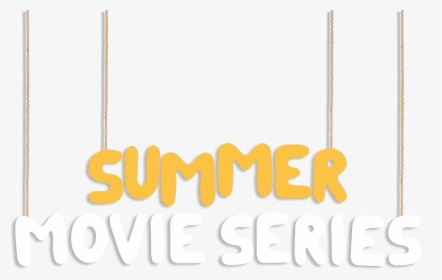 Summer Movie Series - Graphic Design, HD Png Download, Transparent PNG