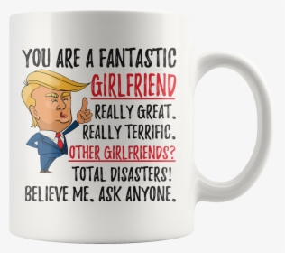 Funny Fantastic Girlfriend Trump Coffee Mug - Writer Coffee Mug, HD Png Download, Transparent PNG