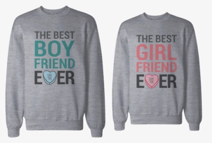 Best Boyfriend And Girlfriend Ever Sweatshirts   Class - Best Friends Sweaters Boys And Girls, HD Png Download, Transparent PNG