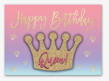 Happy Birthday Queen Wishes, HD Png Download, Transparent PNG