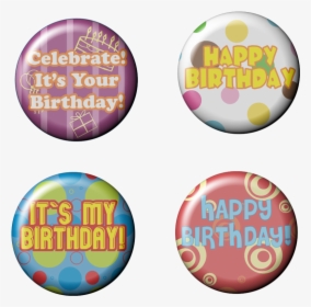 Happy Birthday Button Clipart , Png Download - Bulk Happy Birthday Buttons, Transparent Png, Transparent PNG