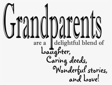 Family Grandparents Quotes, HD Png Download, Transparent PNG