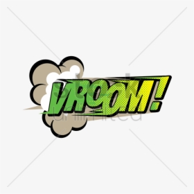 Comic Effect Vroom Vector Graphic - Onomatopoeia Vroom, HD Png Download, Transparent PNG