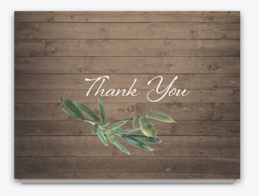Rustic Wood And Greenery Wedding Thank You Notes - Calligraphy, HD Png Download, Transparent PNG