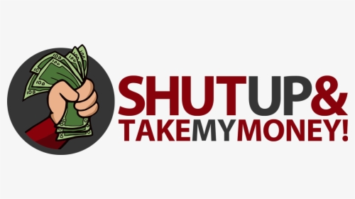 Shutupandtakemymoney Logo, HD Png Download, Transparent PNG