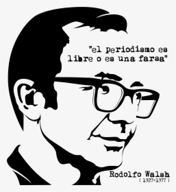 Rodolfo Walsh Argentina Curvas , Png Download - Rodolfo Walsh Frases Periodismo, Transparent Png, Transparent PNG