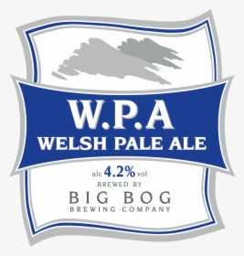 Big Bog Welsh Pale Ale, HD Png Download, Transparent PNG