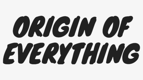 Origin Of Everything Logo, HD Png Download, Transparent PNG