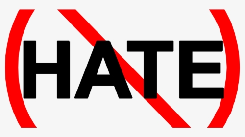 The Marketing Of Hate And The 1st Amendment - Hate Transparent, HD Png Download, Transparent PNG