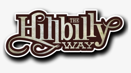 The Hillbilly Way @ Frazier High School Auditorium - Hillbilly Logo, HD Png Download, Transparent PNG