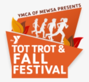 Tot Trot & Fall Festival - Poster, HD Png Download, Transparent PNG