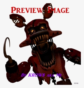 Fnaf 4 Nightmare Foxy Full Body, HD Png Download - 800x1162