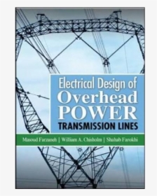 Electrical Design Of Overhead Power Transmission Lines, HD Png Download, Transparent PNG