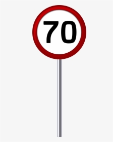 Traffic Sign Speed Limit 70 Png Clip Art - Traffic Sign Clipart Png, Transparent Png, Transparent PNG