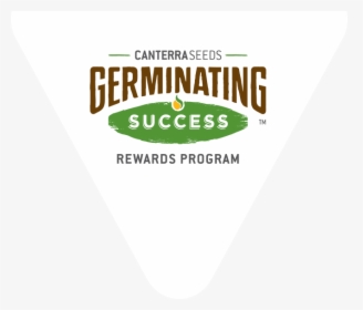 Canterra Seeds Germinating Success Rebate Program - Illustration, HD Png Download, Transparent PNG